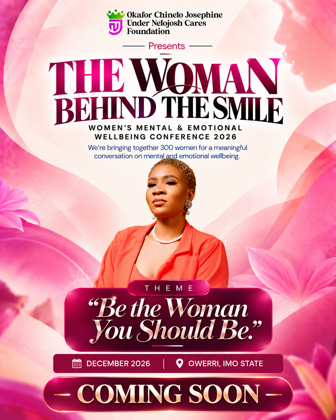 THE WOMAN BEHIND THE SMILE  Women’s Mental & Emotional Wellbeing Conference 2026